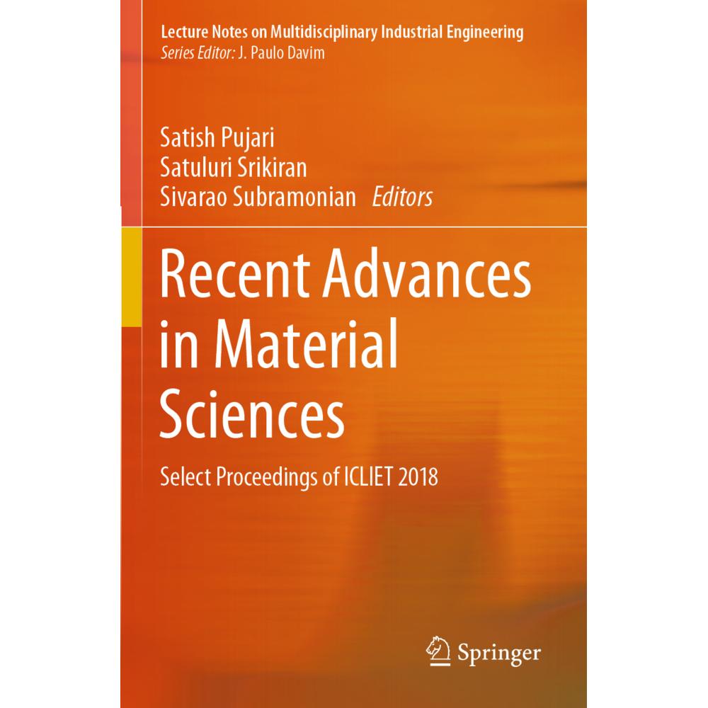 Recent Advances in Material Sciences, Fachbücher von Satuluri Srikiran, Satish Pujari, Sivarao Subramonian