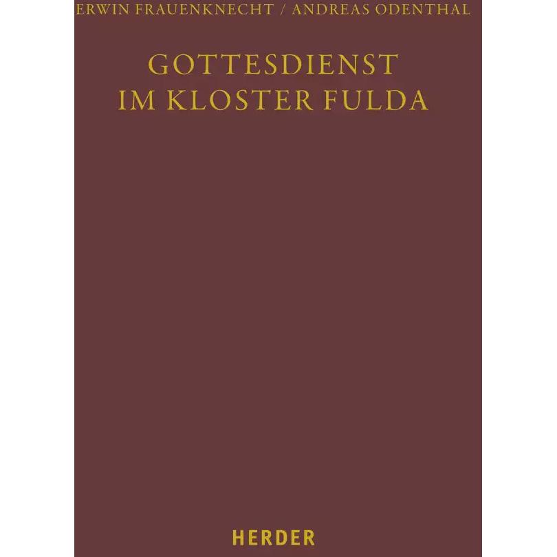Thumbnail - Gottesdienst im Kloster Fulda, Fachbücher von Andreas Odenthal