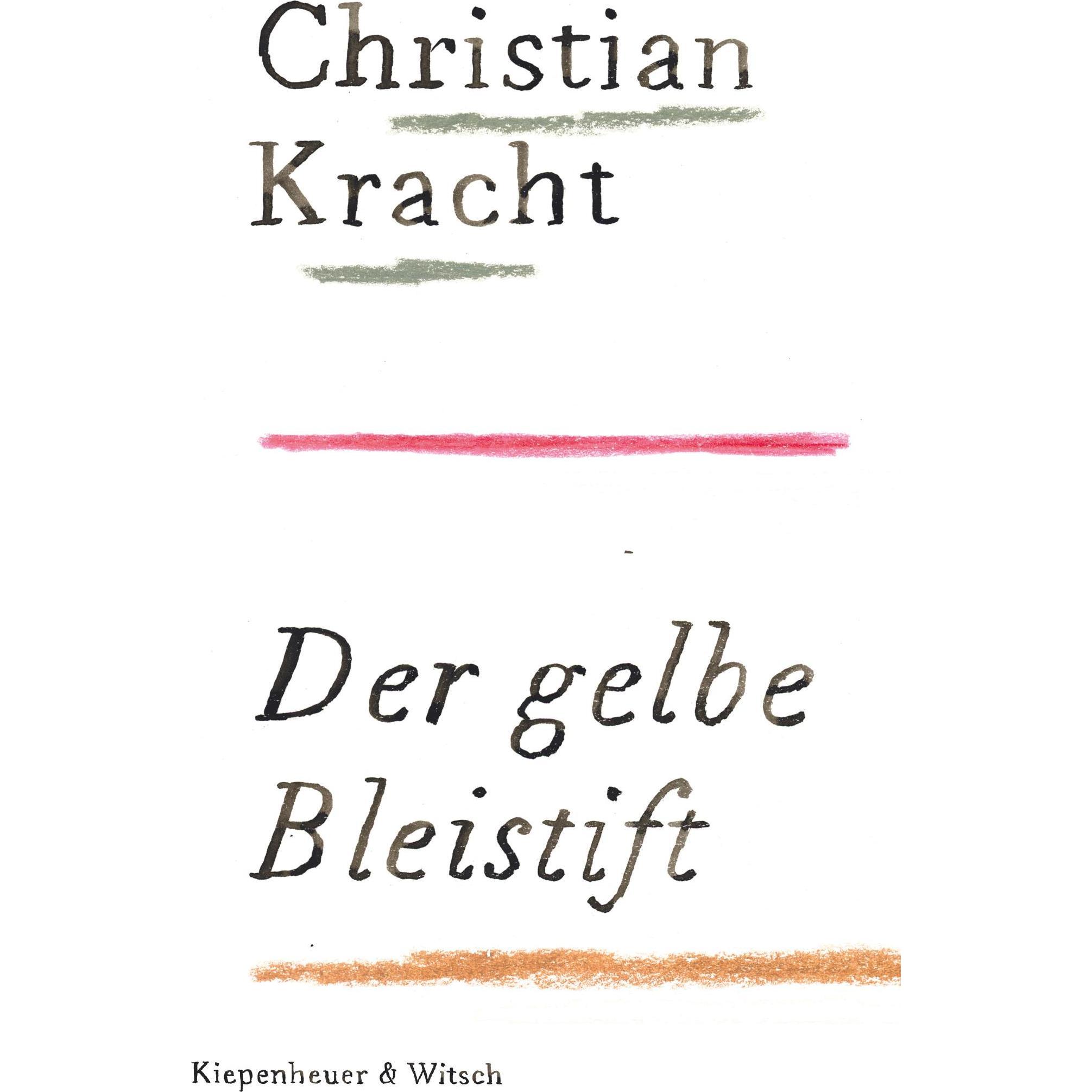 Der gelbe Bleistift, Belletristik von Christian Kracht
