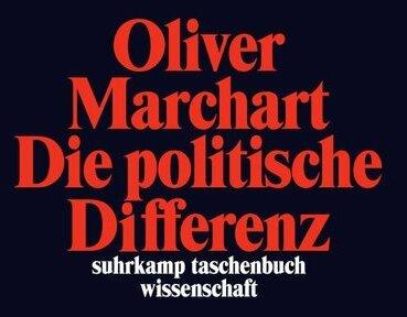 Produktbild Die politische Differenz (Deutsch, Oliver Marchart, 2010)