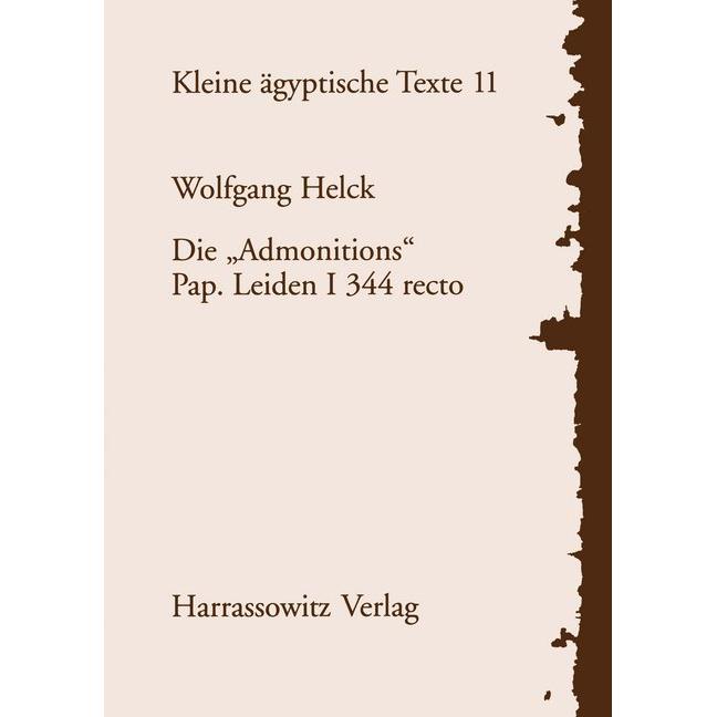 Die 'Admonitions', Fachbücher von Wolfgang Helck