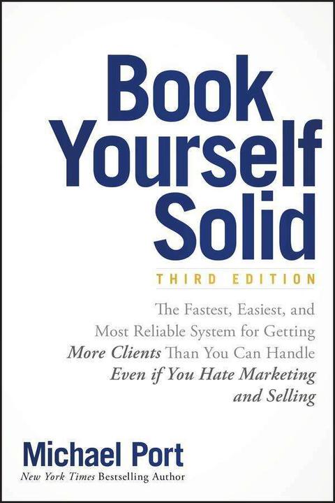 Produktbild Book Yourself Solid (Englisch, Michael Port, 2017)
