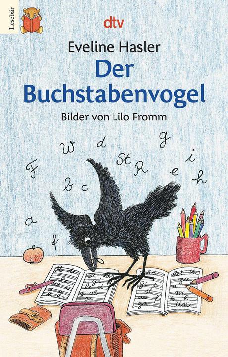 Produktbild Der Buchstabenvogel (Deutsch, Eveline Hasler, Lilo Fromm, 1986)