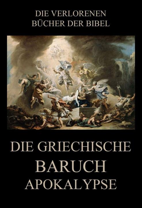 Produktbild Die griechische Baruch-Apokalypse (Paul Riessler, 2020)