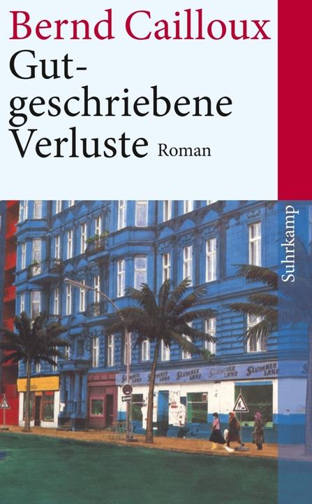 Image du produit Gutgeschriebene Verluste (Allemand, Bernd Cailloux, 2013)