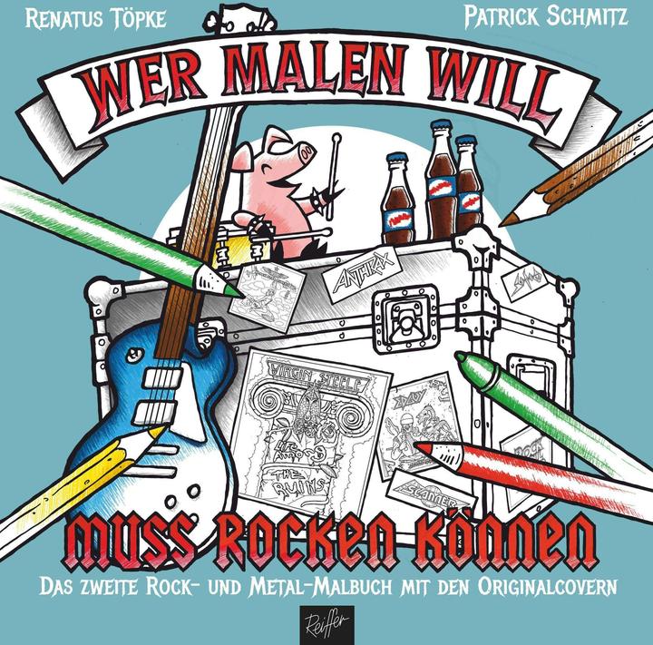 Produktbild Wer malen will, muss rocken können