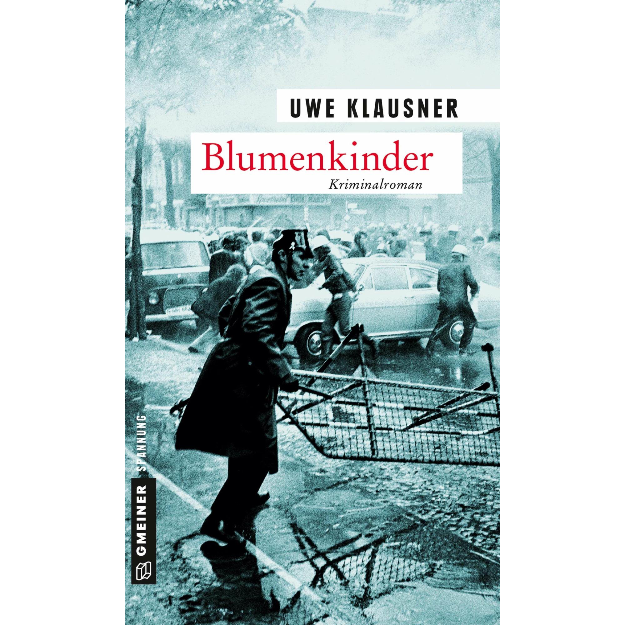 Klausner:Blumenkinder, Belletristik von Uwe Klausner
