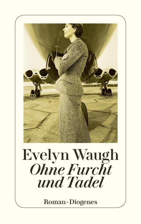 Produktbild Ohne Furcht und Tadel (Deutsch, Evelyn Waugh, 2018)