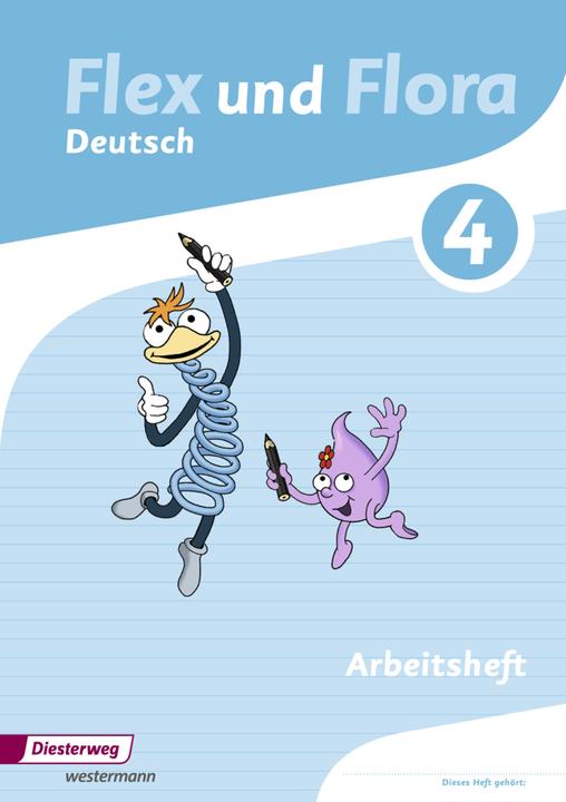 Produktbild Flex und Flora 4. Deutsch. Arbeitsheft. Für die Ausleihe (Deutsch, Angelika/Pistor, Baligand, Heike/Föhl, Nadineua, 2017)
