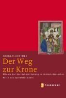 Produktbild Der Weg zur Krone Teilband 1/2 (Deutsch, Andreas Bütner, 2012)