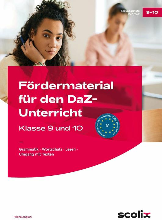 Produktbild Fördermaterial für den DaZ-Unterricht: Klasse 9-10 (Deutsch, Milena Angioni, 2022)