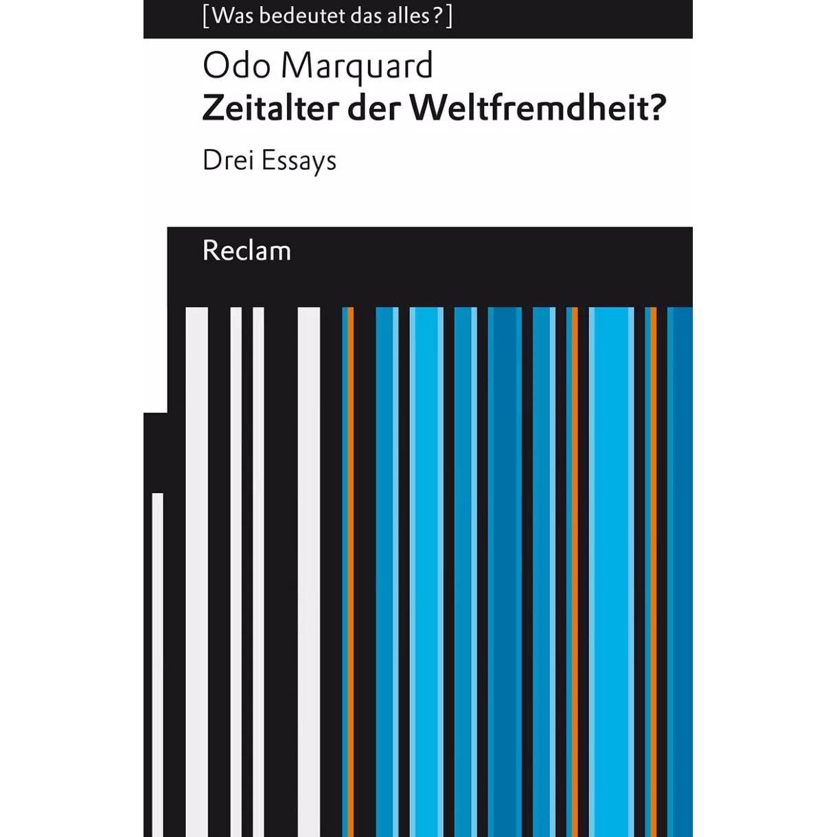 Zeitalter der Weltfremdheit?, Sachbücher von Franz Josef Wetz, Odo Marquard