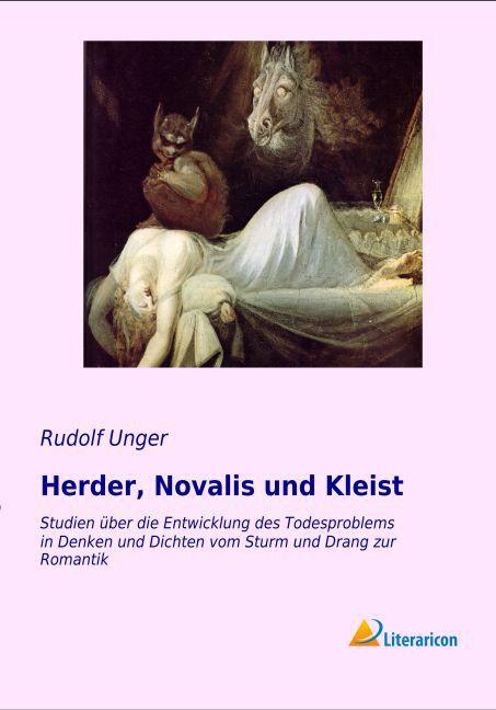 Produktbild Herder, Novalis und Kleist (Deutsch, Rudolf Unger, 2014)
