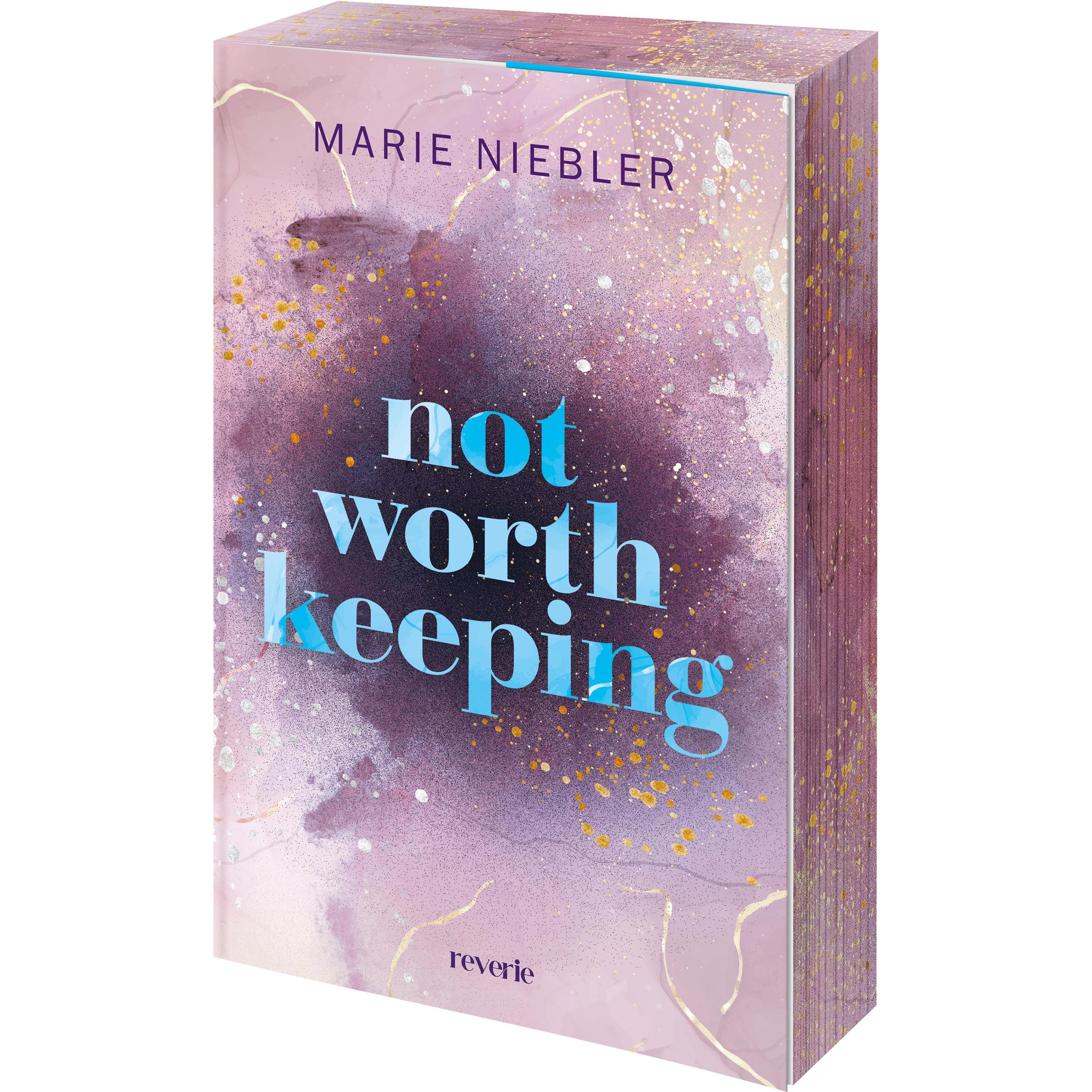 Not Worth Keeping, Belletristik von Marie Niebler