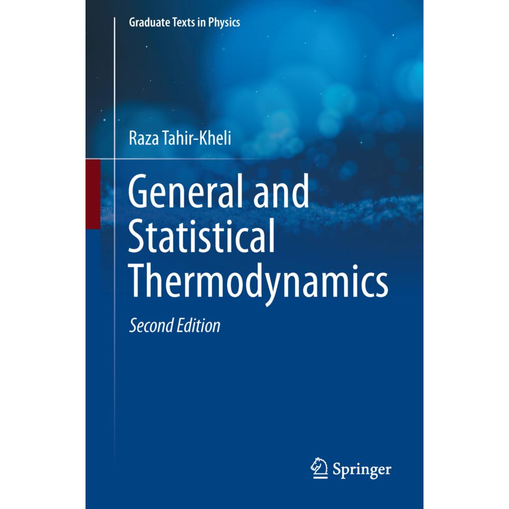 General and Statistical Thermodynamics, Fachbücher von Raza Tahir-Kheli