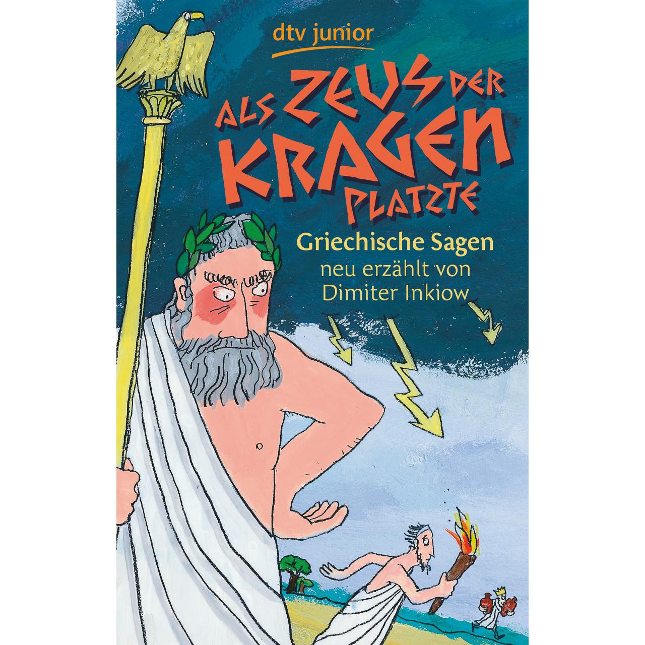 Als Zeus der Kragen platzte, Kinderbücher von Dimiter Inkiow, Katja Gehrmann