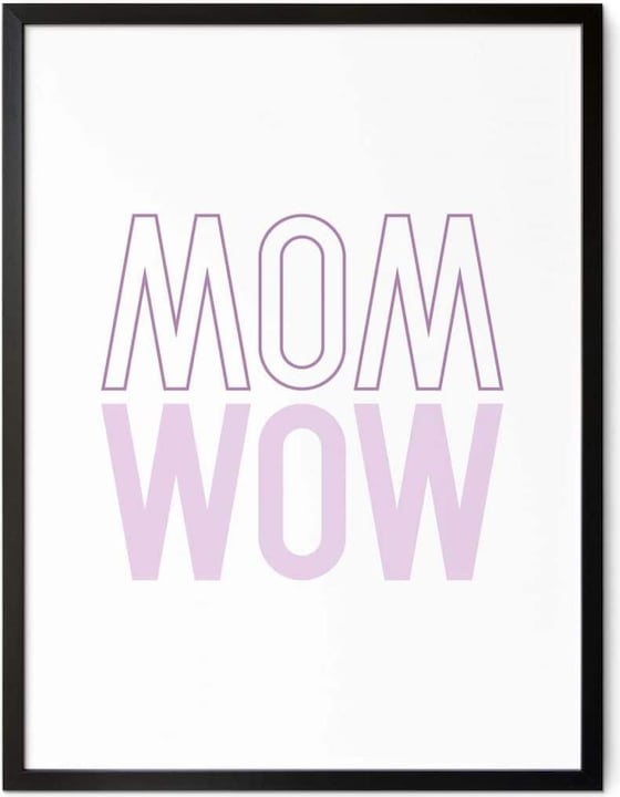 Produktbild Trenddeko Mom is just a reflection of wow (24 x 30 cm)