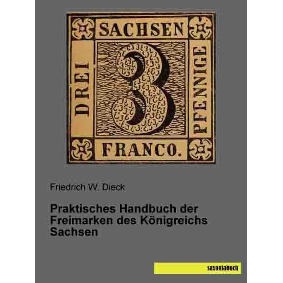 Praktisches Handbuch der Freimarken des Königreichs Sachsen, Ratgeber