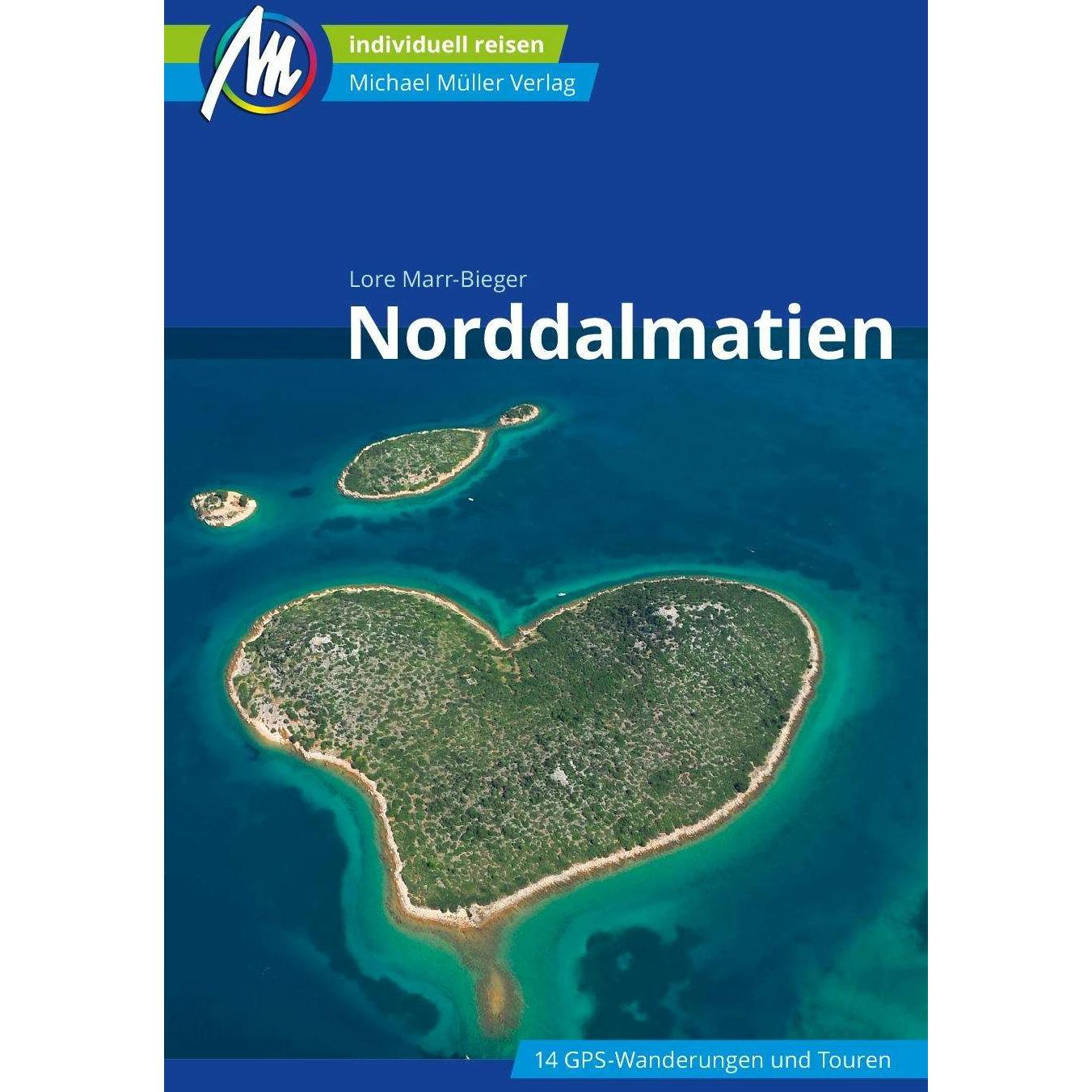 Norddalmatien Reiseführer Michael Müller Verlag, Ratgeber von Lore Marr-Bieger