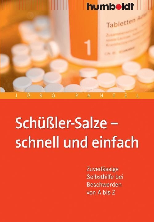 Produktbild Schüssler-Salze - schnell und einfach (Deutsch, Jörg Pantel, 2010)