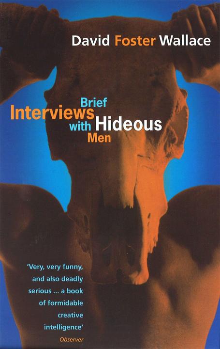 Abacus Brief Interviews with Hideous Men (Inglese, David Foster Wallace, 2001)