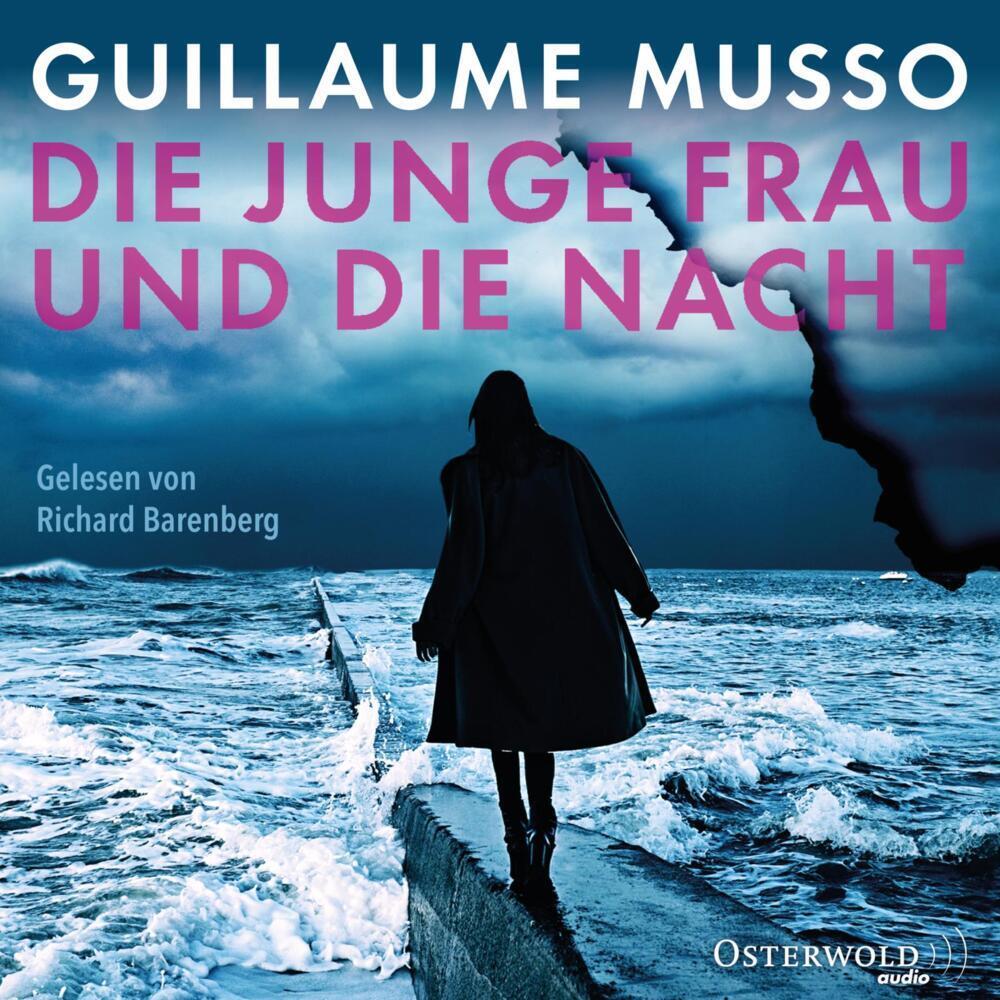 Die junge Frau und die Nacht, Hörbücher von Guillaume Musso, Bettina Runge, Richard Barenberg, Eliane Hagedorn