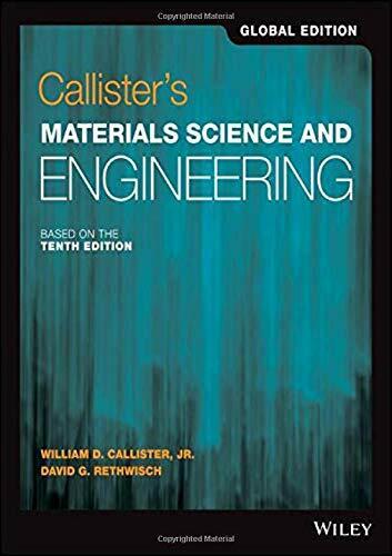 Image du produit Callister's Materials Science and Engineering (Anglais, David G. Rethwisch, William D. Callister, 2020)