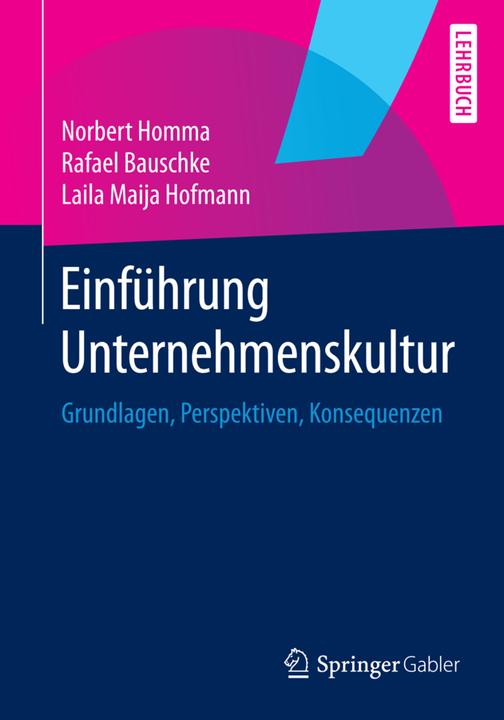 Produktbild Einführung Unternehmenskultur (Deutsch, Laila Maija Hofmann, Norbert Homma, Rafael Bauschke, 2015)