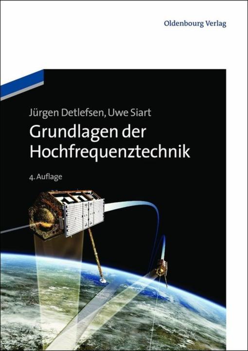 Produktbild Grundlagen der Hochfrequenztechnik (Deutsch, Jürgen Detlefsen, Uwe Siart, 2012)