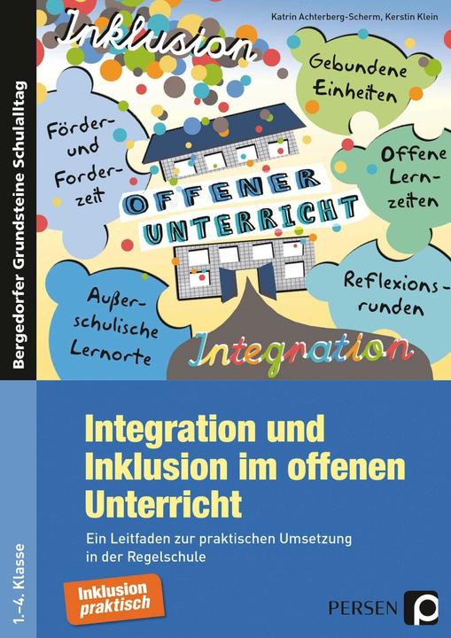 Produktbild Integration und Inklusion im offenen Unterricht (Deutsch, Katrin Achterberg-Scherm, Kerstin Klein, 2016)