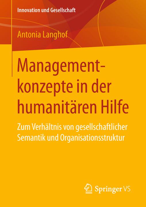 Produktbild Managementkonzepte in der humanitären Hilfe (Deutsch, Antonia Langhof, 2018)