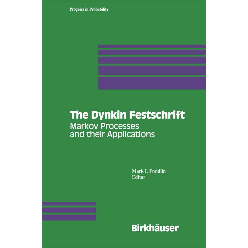 The Dynkin Festschrift, Fachbücher von Mark I. Freidlin