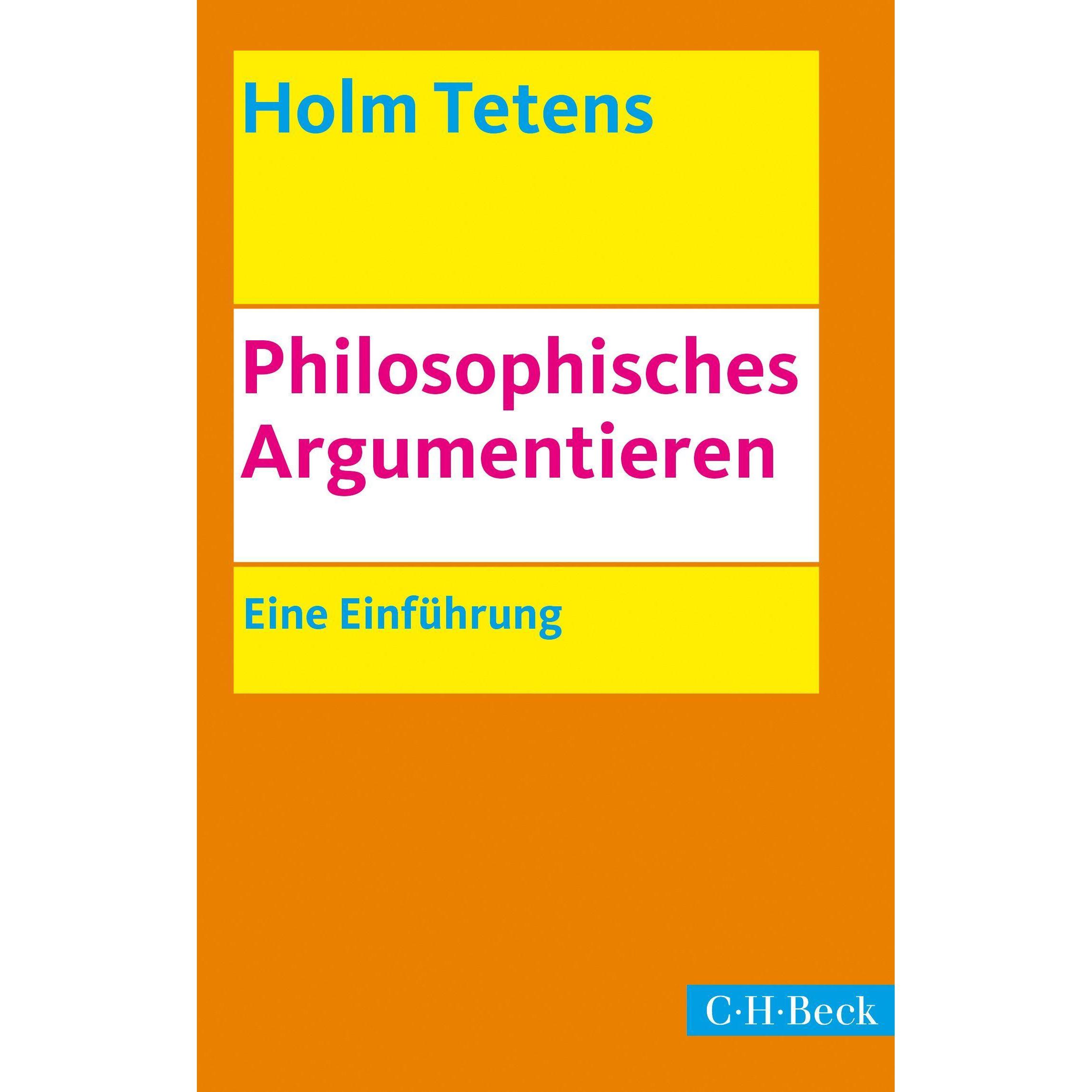 Philosophisches Argumentieren, Fachbücher von Holm Tetens