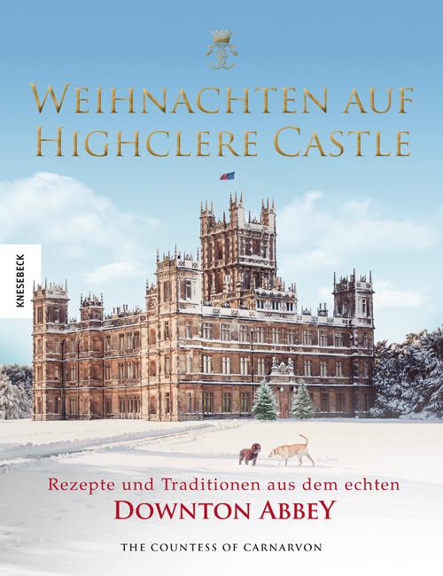 Immagine prodotto Weihnachten auf Highclere Castle (Tedesco, Beatrice le Coutre-Bick, Brigitte Rüssmann, Fiona contessa di Carnarvon, Wolfgang Beuchelt, 2021)