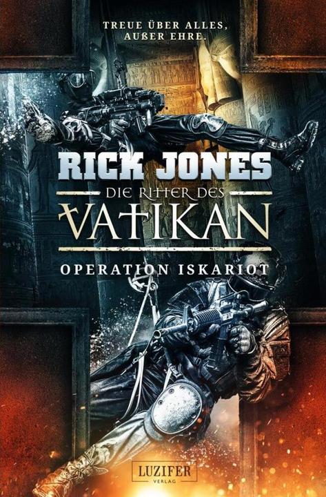 Produktbild Die Ritter des Vatikan 3: Operation Iskariot (Deutsch, Rick Jones, 2018)