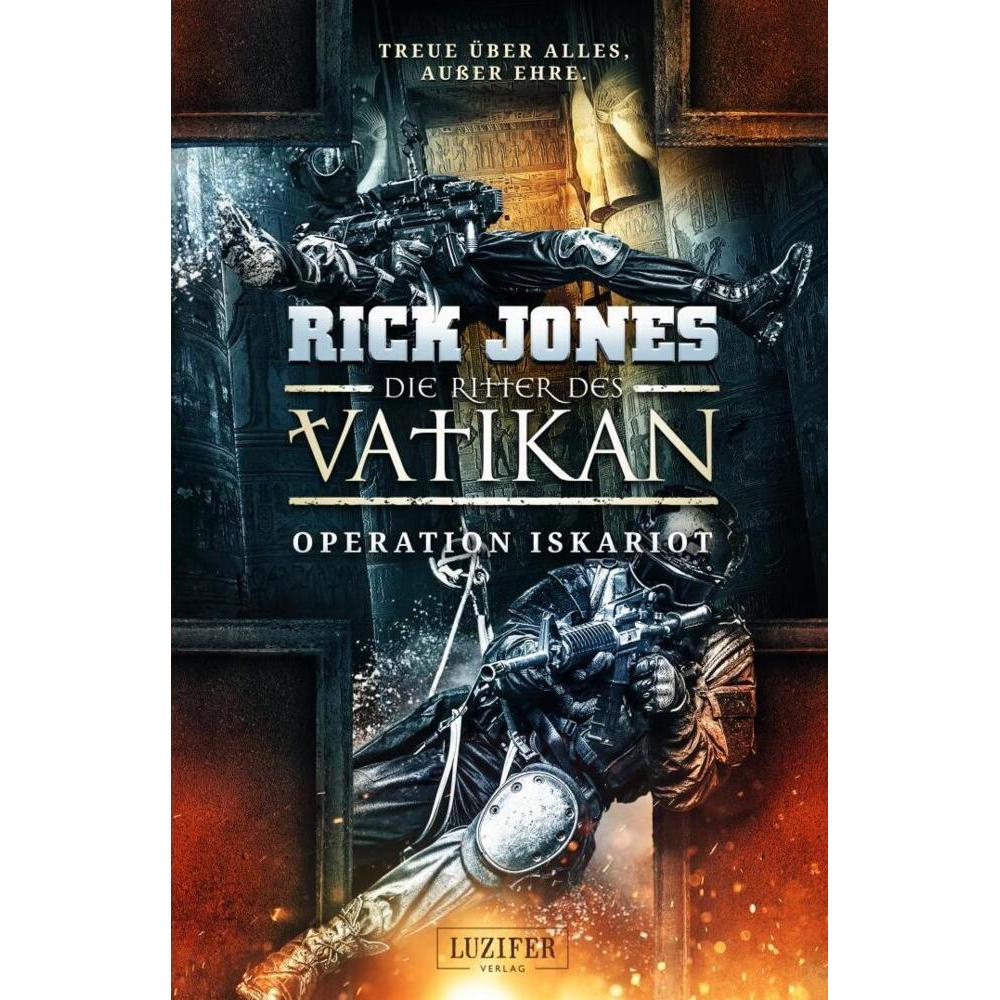 Thumbnail - Die Ritter des Vatikan 3: Operation Iskariot, Belletristik von Andreas Schiffmann, Rick Jones