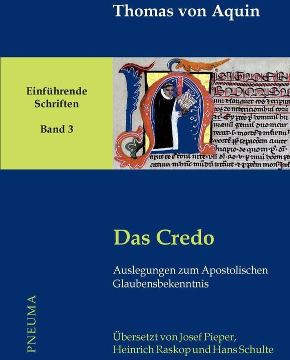 Actual product image Das Credo (German, Latin, Berthold Wald, Hanns-Gregor Nissing, Josef Pieper, Thomas Aquinas, 2019)
