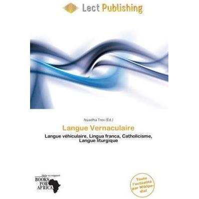 Langue Vernaculaire, Fachbücher