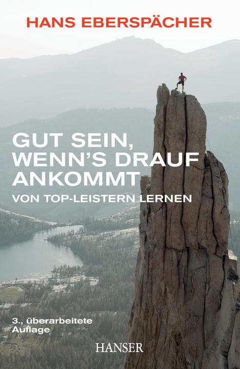 Gut sein, wenns drauf ankommt (Deutsch, Hans Eberspächer, 2011)