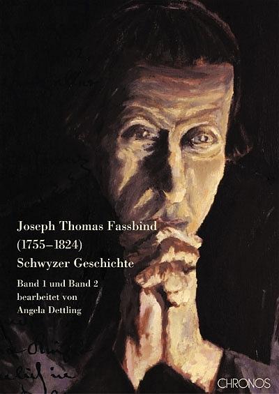 Produktbild Schwyzer Geschichte (Deutsch, Angela, Fassbind, JosephThomas/Dettling, 2005)