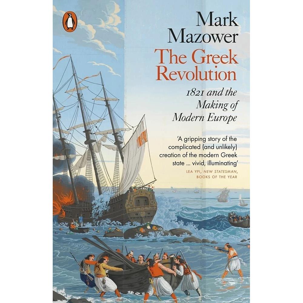 The Greek Revolution, Sachbücher von Mazower Mark