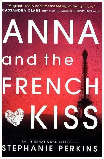 Produktbild Anna and the French Kiss (Englisch, Stephanie Perkins, 2014)