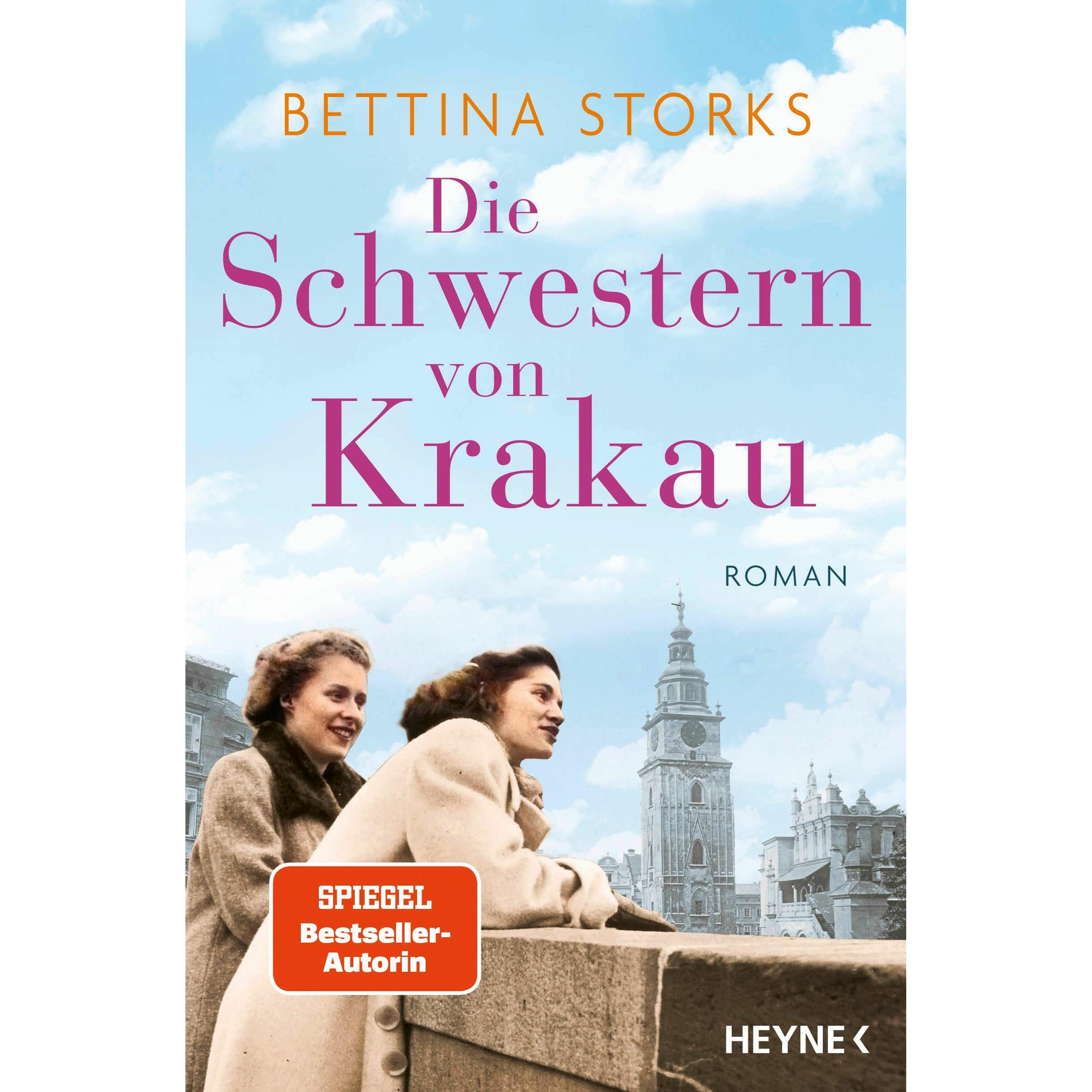 Die Schwestern von Krakau, Belletristik von Bettina Storks