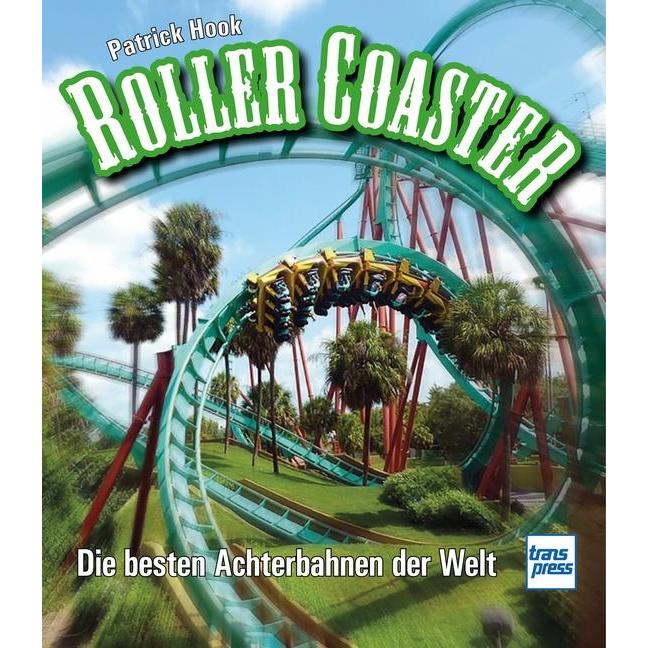 Roller Coaster, Ratgeber von Patrick Hook