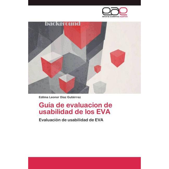 Guía de evaluacion de usabilidad de los EVA, Fachbücher