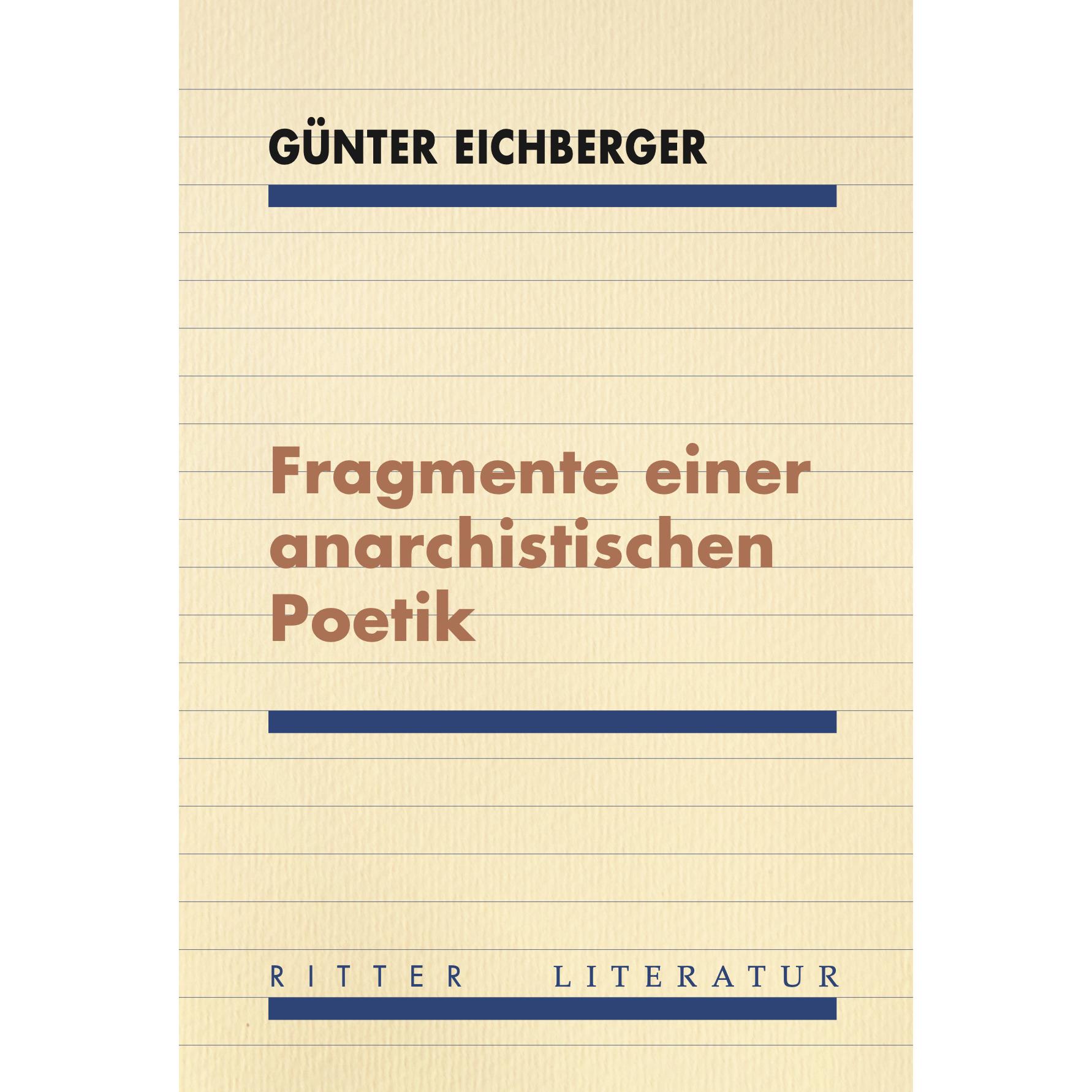 Eichberger:Fragmente einer anarchistisc, Belletristik von Günter Eichberger