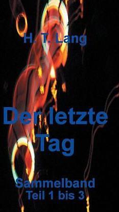 Produktbild Der letzte Tag - Sammelband (Deutsch)