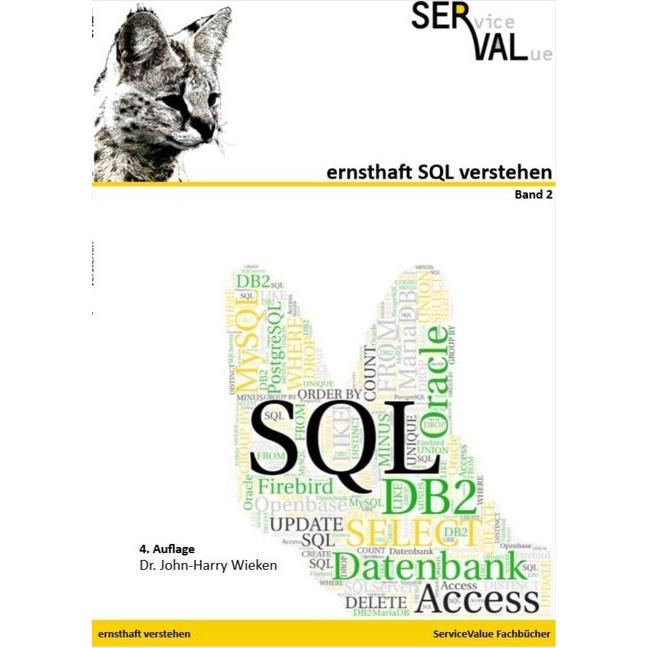ernsthaft SQL verstehen. Bd.2, Fachbücher