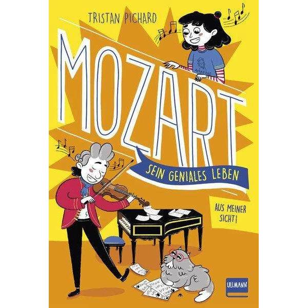 Mozart – sein geniales Leben, Kinderbücher von Tristan Pichard, Julie Staboszevski