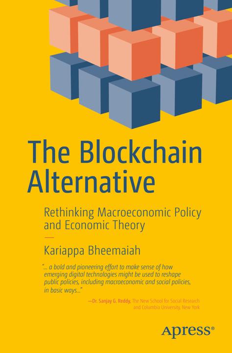 Produktbild The Blockchain Alternative (Englisch, Kariappa Bheemaiah, 2017)